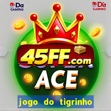 jogo do tigrinho que mais paga